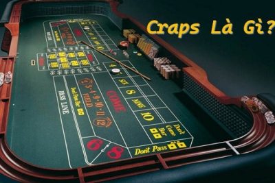 Craps là gì? Quy tắc và luật chơi chi tiết của trò chơi Craps